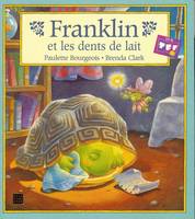 Franklin., Franklin et les dents de lait