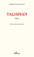 Talisman, Poèmes