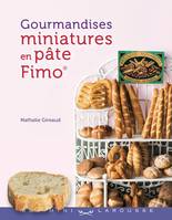 Gourmandises miniatures en pâte Fimo®