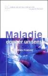 Maladie, Donner un sens