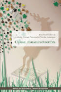 Chasse, chasseurs et normes