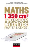 Maths - 1350 cm3 d'exercices corrigés pour la Licence 1