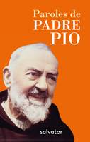 Paroles de Padre Pio poche, Florilèges de la correspondance