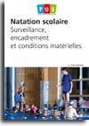 Natation scolaire, Surveillance, encadrement et conditions matérielles