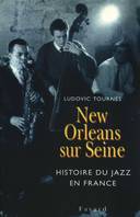 New Orleans sur Seine, Histoire du jazz en France