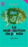 La malédiction du pendu