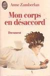 Mon corps en desaccord - document, document