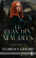 2, Le clan des maudits