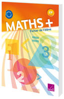 MATHS+ CP-FICHIER DE L ELEVE EDITION 2016