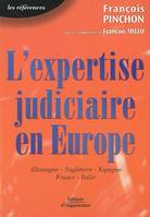 L'expertise judiciaire en Europe, Allemagne - Angleterre - Espagne - France - Italie