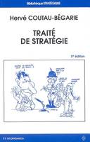 TRAITE DE STRATEGIE, 5E ED.