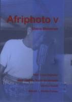 Collection Afriphoto, 5, Afriphoto, Tome 5, Ghana memories