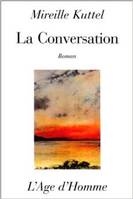 La conversation - roman, roman