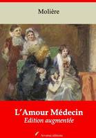 L’Amour médecin – suivi d'annexes, Nouvelle édition 2019