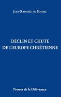 Déclin et chute de l'Europe chrétienne