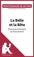 La Belle et la Bête de Madame Leprince de Beaumont, Questionnaire de lecture