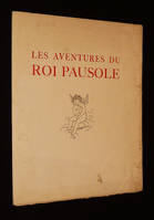 Les Aventures du Roi Pausole (livret de présentation de l'éditeur)