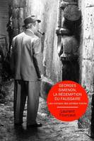 GEORGES SIMENON, LA REDEMPTION DU FAUSSAIRE, Les romans des années trente