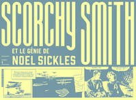 1, Scorchy Smith et le génie de Noel Sickles