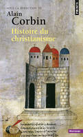 Points Histoire Histoire du christianisme, Pour mieux comprendre notre temps