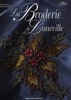 BRODERIE DE LUNEVILLE (LA)