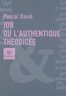 JOB OU L'AUTHENTIQUE THEODICEE