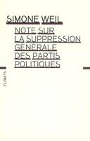 NOTE SUR LA SUPPRESSION GENERALE DES PARTIS POLITIQUES