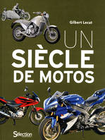 Un siècle de motos