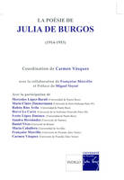 La poésie de Julia de Burgos (1914-1953), (Actes des journées d'études internationales d'Amiens, 2005)