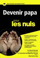 Devenir papa Poche Pour les Nuls