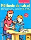 Méthode de calcul pour apprendre à compter pas à pas