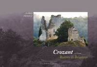 Crozant en Creuse, ruines et Bruyères