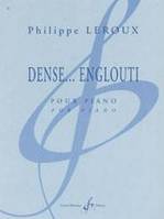 Dense... englouti, Pour piano