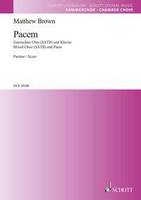 Pacem, mixed choir (SATB) and piano. Partition de chœur.