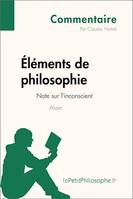 Éléments de philosophie d'Alain - Note sur l'inconscient (Commentaire), Comprendre la philosophie avec lePetitPhilosophe.fr