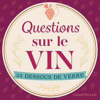 Dessous de verre - Questions sur le vin