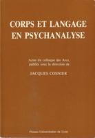 [1], Actes, Corps et langage en psychanalyse 1, Actes du colloque des Arcs