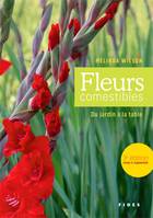 Les fleurs comestibles, N.E., Du jardin à la table