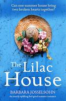 The Lilac House, An utterly uplifting feel-good summer romance