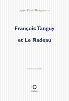 François Tanguy et Le Radeau, Articles et études