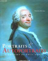 Portraits & Autoportraits d'Artistes au XVIIIe siècle