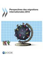Perspectives des migrations internationales 2013