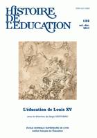 Histoire de l'éducation, n°132/2011, L'éducation de Louis XV