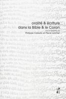 Oralité et écriture dans la Bible et le Coran