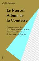 Le Nouvel Album de la Comtesse, Contrepets parus dans «Le Canard enchaîné» de mars 1967 à juin 1979, suivis de leurs solutions figurées