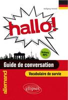 Hallo! Guide de conversation allemand et vocabulaire de survie avec fichiers MP3