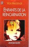 Enfants de la reincarnation