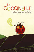 La coccinelle, Haïkus pour les enfants