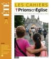 Les cahiers Prions en Eglise - juillet 2017 N° 252