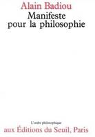 Manifeste pour la philosophie